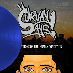 Survay Says! - Observations of the Human Condition LP (blue) Survay Says! - Observations of the Human Condition LP (blue)